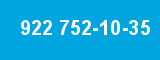 922 752-10-35